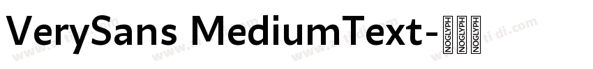 VerySans MediumText字体转换